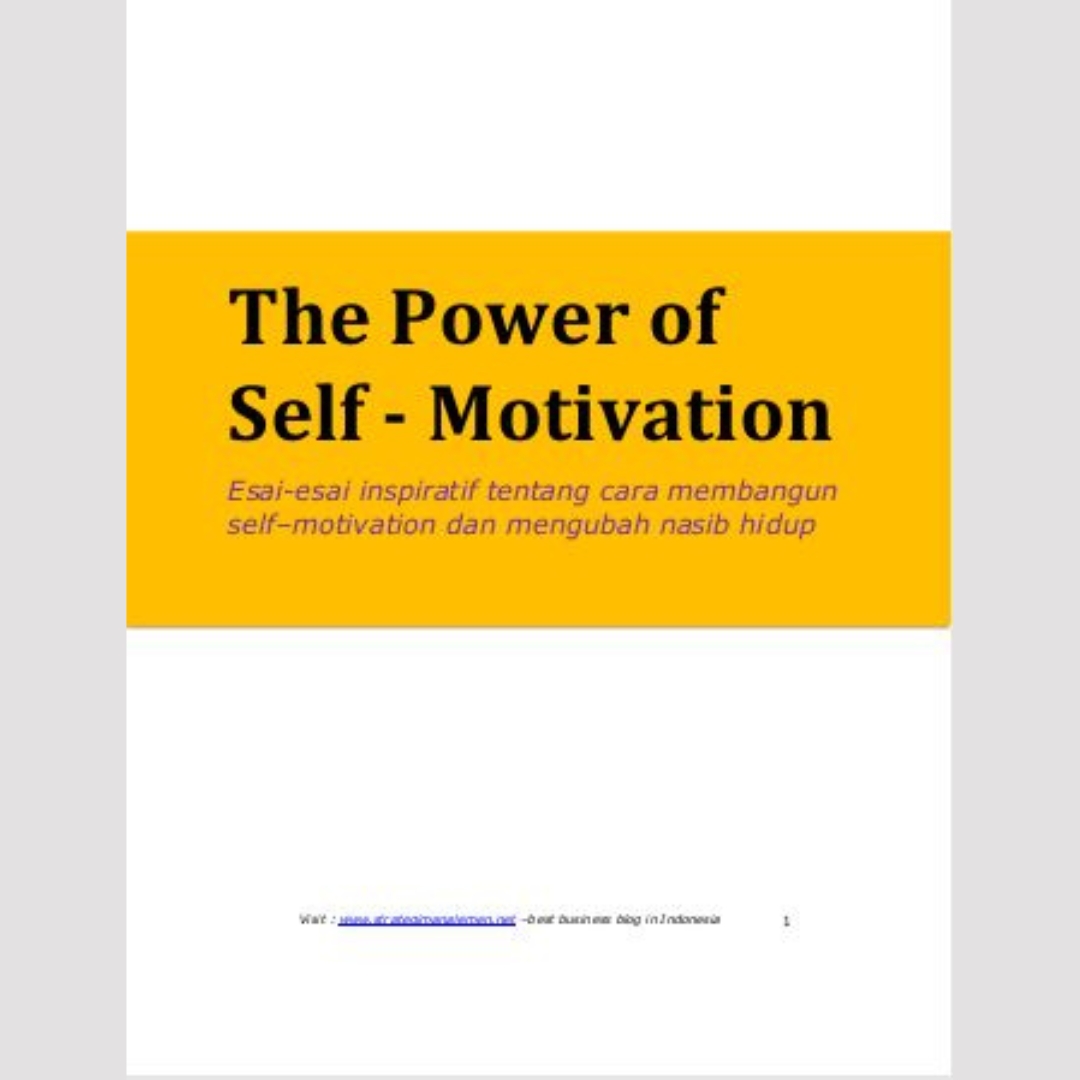 The Power of Self Motivation